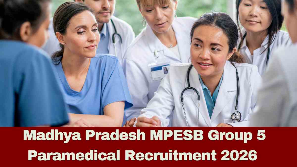 Madhya Pradesh MPESB Group 5 Paramedical Recruitment 2026 Apply Online for 291 Posts and Result Declared